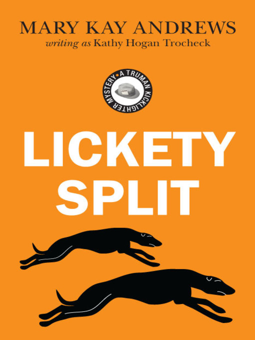 Title details for Lickety-Split by Mary Kay Andrews - Wait list
